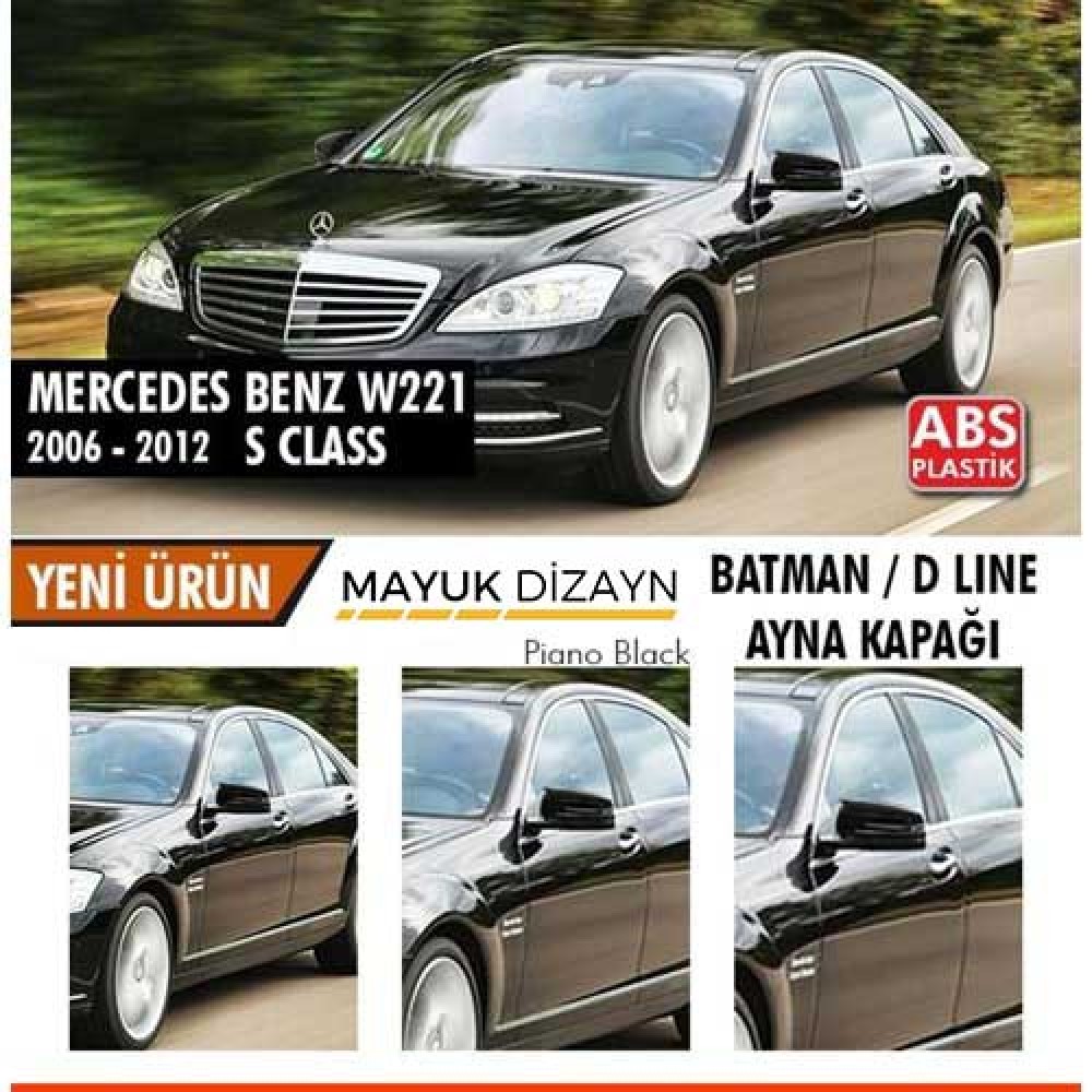 MERCEDES BENZ S CLASS W221 (2006-2012) BATMAN YARASA AYNA KAPAĞI